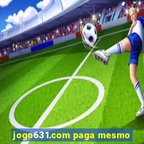 jogo631.com paga mesmo